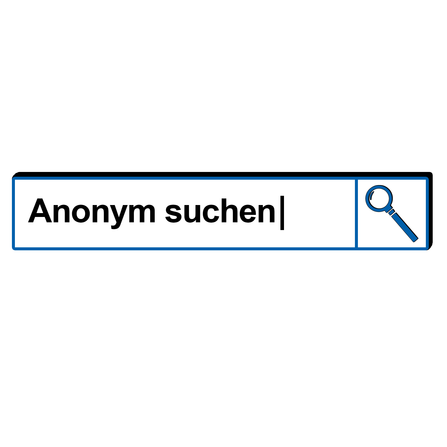 Suchleiste mit Suchbegriff "Anonym suchen"
